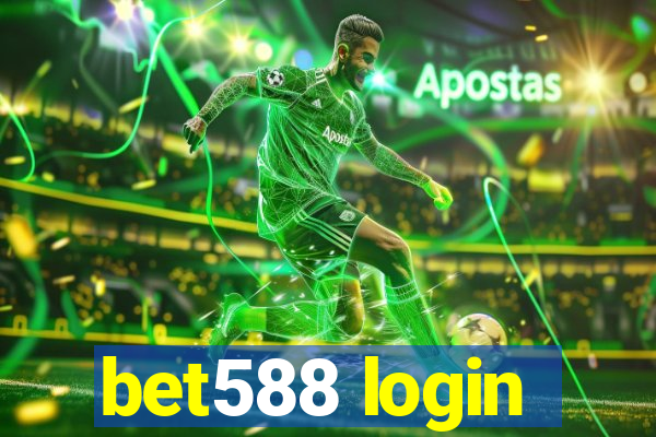 bet588 login